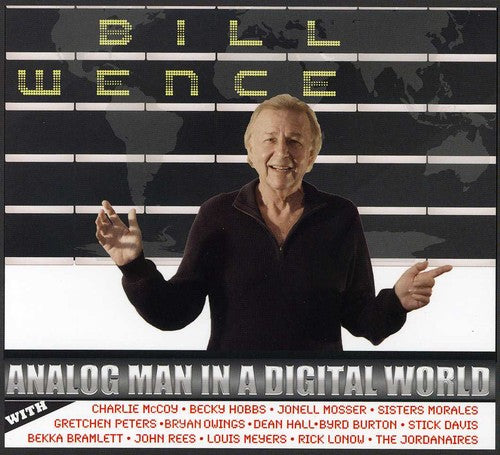 Bill Wence - Analog Man in a Digital World [CD]