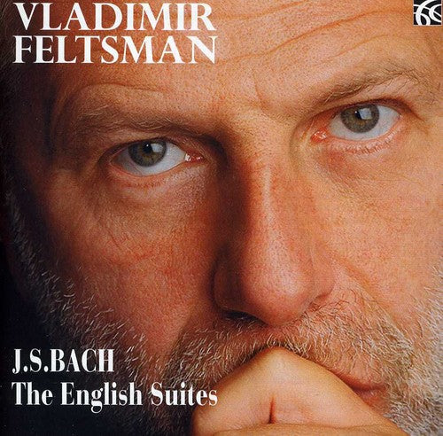 Vladimir Feltsman - JS Bach: The English Suites [CD]