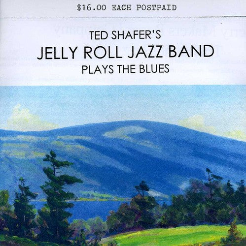 Ted Shafer & Jelly Roll Jazz Band - Plays the Blues [CD]