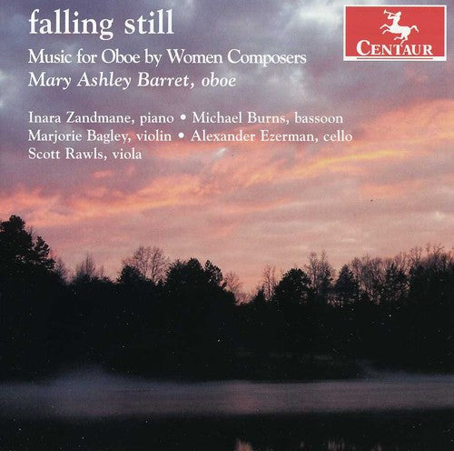 Barret / Zandmande / Burns / Bagley - Falling Still: Music for Oboe By Women Composers [CD]