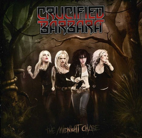 Crucified Barbara - Midnight Chase [Import]