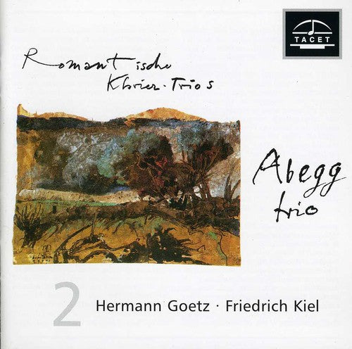 Goetz / Abegg Trio - Romantic Piano Trios 2 [CD]
