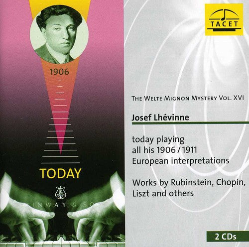 Schlozer / Lhevinne - Welte-Mignon Mystery 16: Josef Lhevinne [CD]