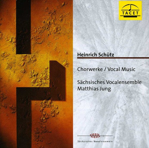 Schutz / Sachsisches Vocalensemble - Choral Works [CD]