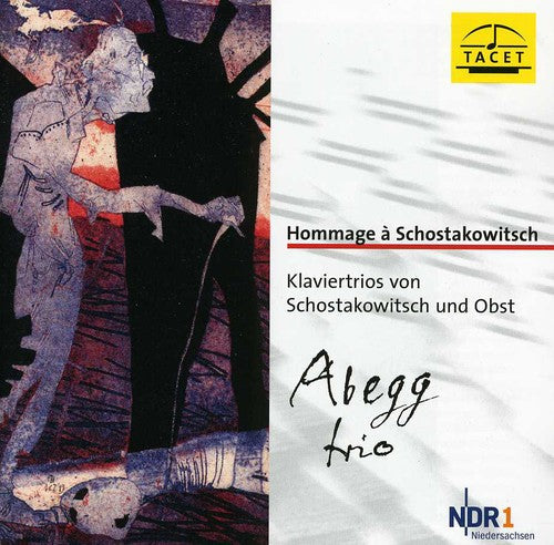 Shostakovich / Abegg Trio - Hommage a Shostakovich: Piano Trios [CD]