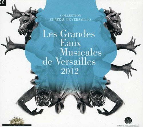 Grandes Eaux Musicales De Versailles / Various - Grandes Eaux Musicales de Versailles / Various [CD]