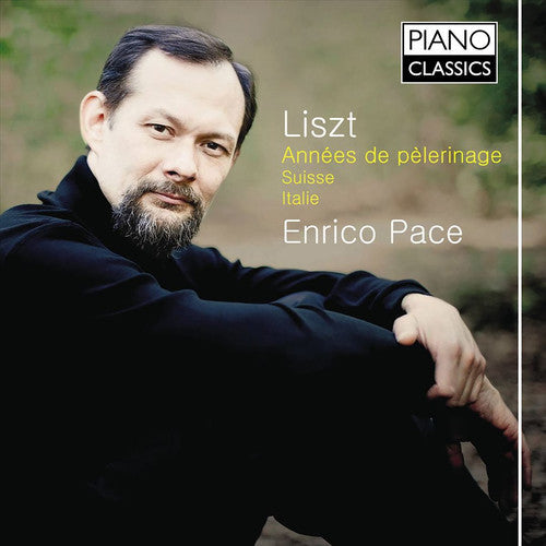 Enrico Pace - Annees de Pelerinage - Books I & II [CD]