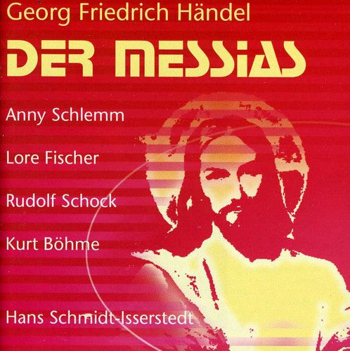 Handel / Schlemm / Fischer / Schock / Bohme - Der Messias [CD]