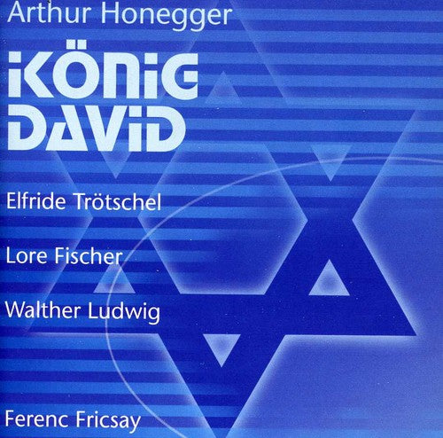 Honegger / Trotschel / Fischer / Ludwig / Fricsay - Konig David [CD]