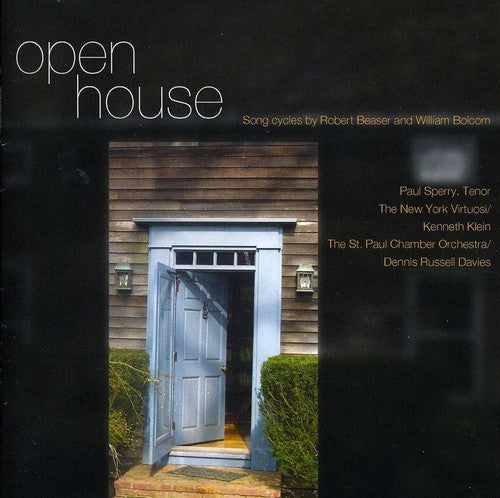 PAUL SPERRY - Open House: Songs By Robert Beaser & William [CD]