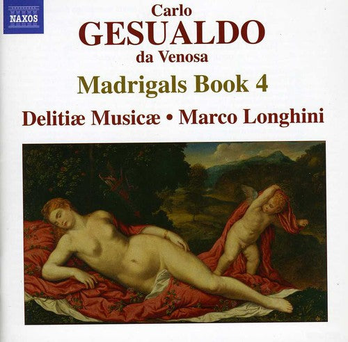 Delitiae Musicae - Madrigals Book 4 [CD]