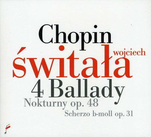 Chopin / Switala - 4 Ballades (On Steinway) [Digipak]
