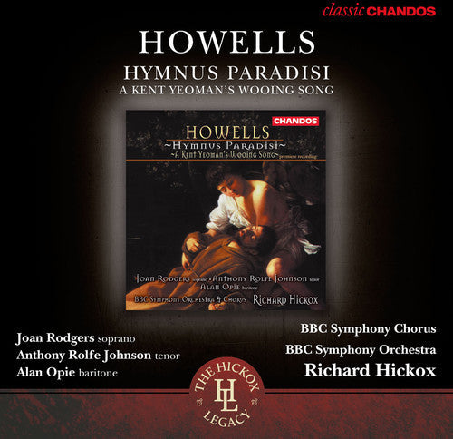 Richard Hickox - Hymnus Paradisi / Kent Yeoman's Wooing Song [CD]