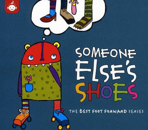 Swingset Mamas/Uncle Brothers/Troubadour/Fink/Marx - Someone Else's Shoes - Best Foot Forward Children's Music Series [CD]