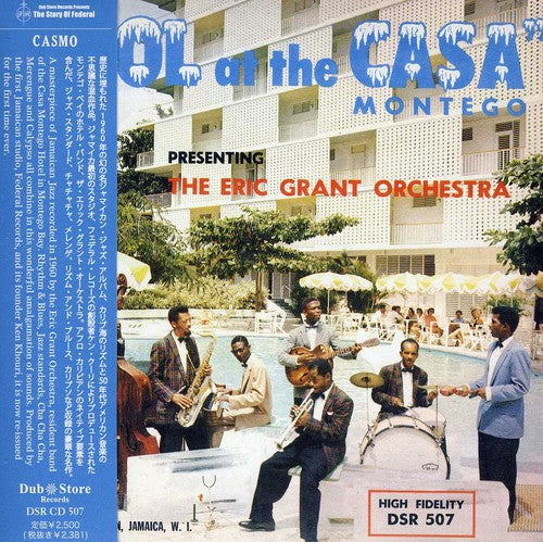 Eric Grant & His Casa Montego Orchestra - Cool at the Cas Montego [CD]