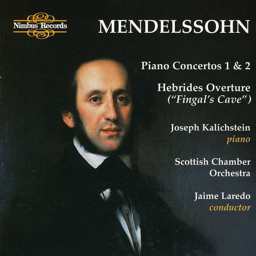 Mendelssohn / Kalichstein - Piano Concertos Nos 1 & 2 [CD]