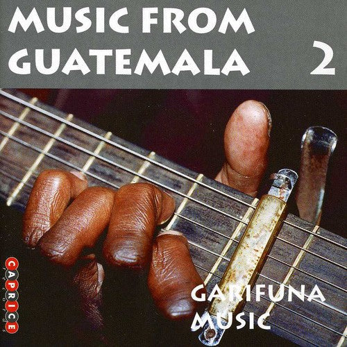 Music From Guatemala 2 Garifuna Music - Music From Guatemala, Vol. 2 [CD]
