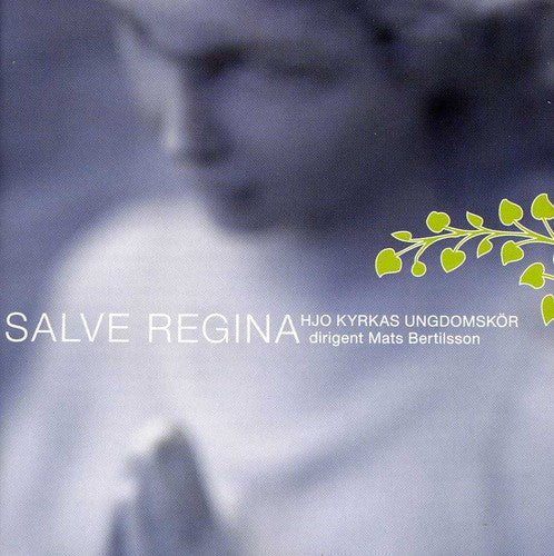 Mats Bertilsson - Salve Regina [CD]