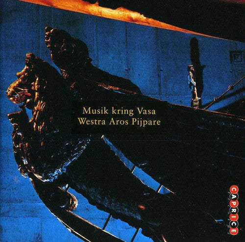 Anonymous/Attaingnant/Carceres/Flecha/Gervaise/Jan - Music from Time of Vasa [CD]