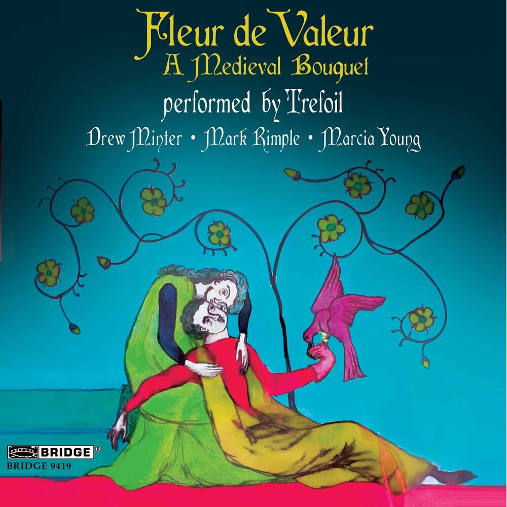 Trefoil - Fleur de Valeur: A Medieval Bouquet [CD]