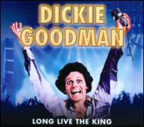 Dickie Goodman - Long Live the King [CD]