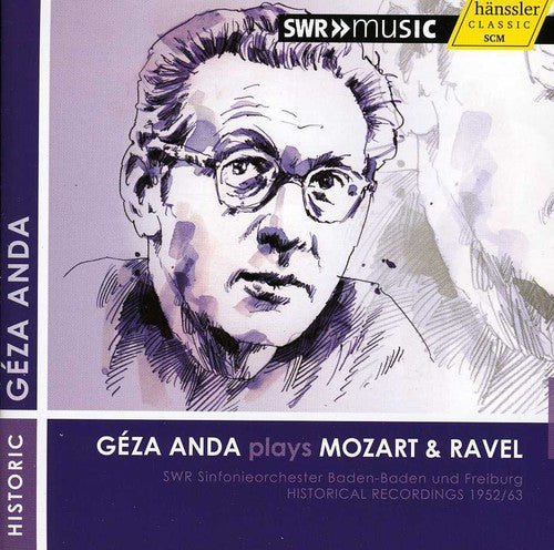 Geza Anda - Geza Anda Plays Mozart & Ravel [CD]