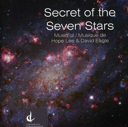 Lee / Hussong / New Music Concerts Ensemble - Secret of the Seven Stars [CD]