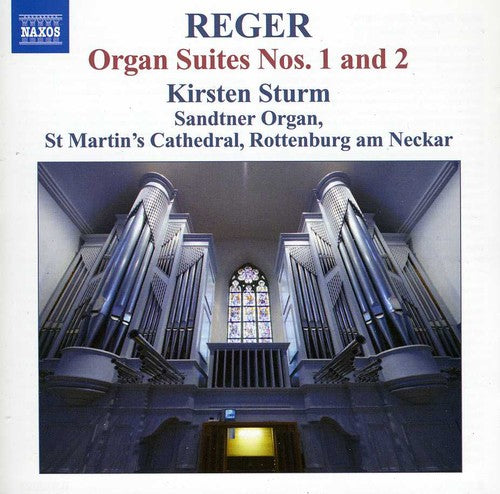 Kirsten Sturm - Organ Works 12: Suites No. 1 & 2 [CD]