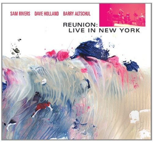 Rivers,sam - Reunion: Live In New York - Music CD