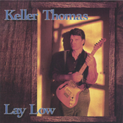 Keller Thomas - Lay Low [CD]