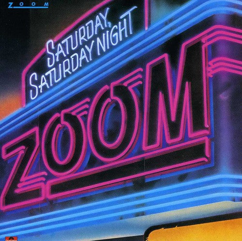 Zoom Saturday Saturday Night - Zoom Saturday Saturday Night [Import]