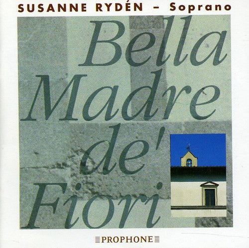 Susanne Ryden - Bella Madre de Fiori [CD]