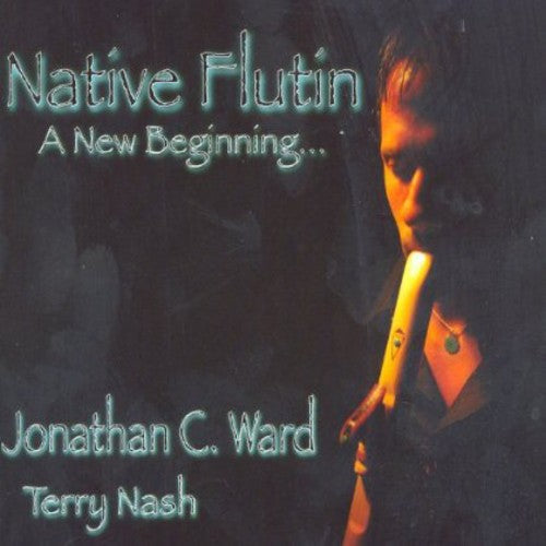 Native Flutin - New Beginning [CD]