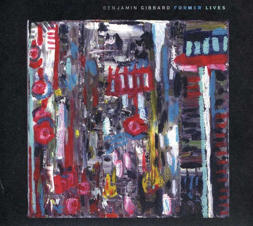 Gibbard,benjamin - Former Lives - Music CD