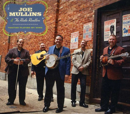 Joe Mullins & The Radio Ramblers - They're Playing My Song [CD]