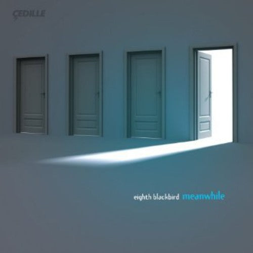 Eighth Blackbird - Meanwhile [CD]
