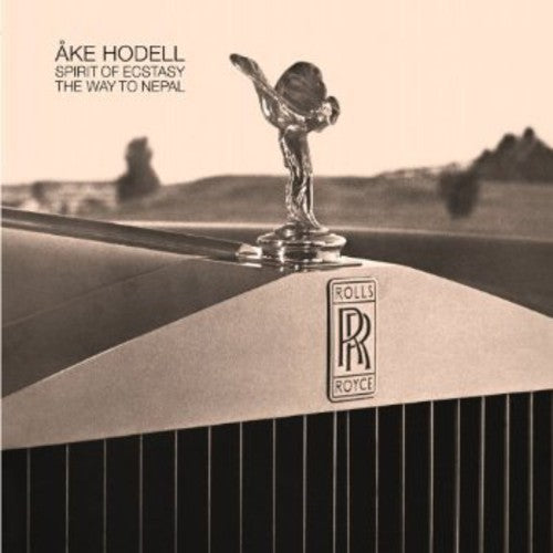 Ake Hodell - Spirit Of Ecstasy/The Way To Nepal [LP] Vinyl Record