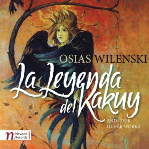 Osias Wilenski - Leyenda Del Kakuy [CD]