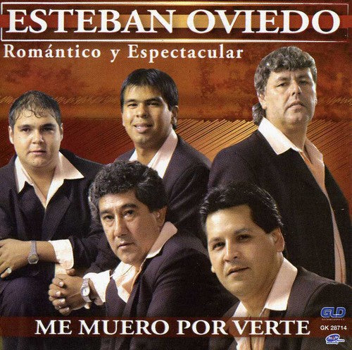 Esteban Oviedo - Me Muero Por Verte [Import]