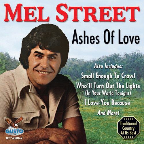 Mel Street - Ashes of Love [CD]