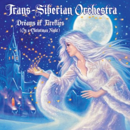 Trans-siberian Orchestra - Dreams Of Fireflies (on A Christmas Night) - Music CD