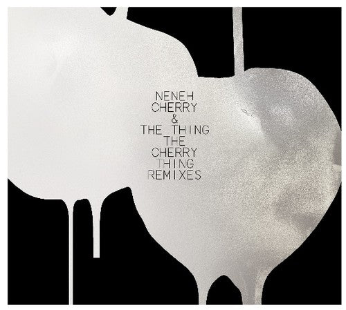 Neneh Cherry & The Thing - Cherry Thing Remixes [LP] Vinyl Record