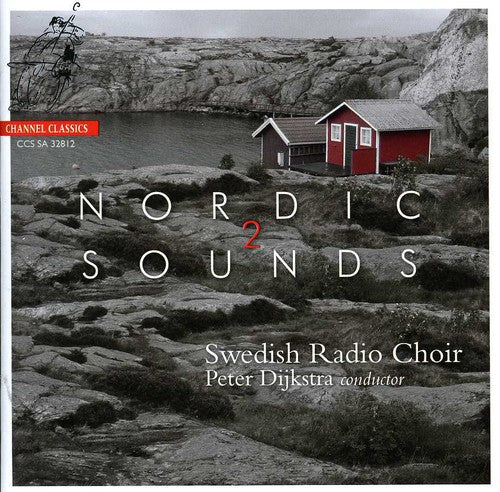 Swedish Radio Choir - Nordic Sounds 2 [CD]