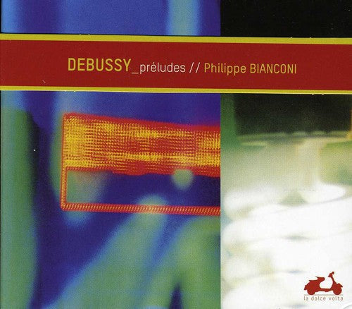 Debussy / Bianconi - 24 Preludes [CD]