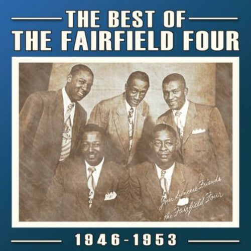 The Fairfield Four - Best of: 1927-60 [CD]