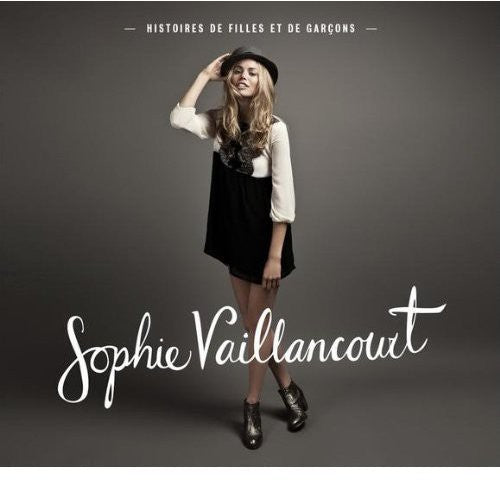 Sophie Vaillancourt - Histoires De Filles Et De Garcons [Import]