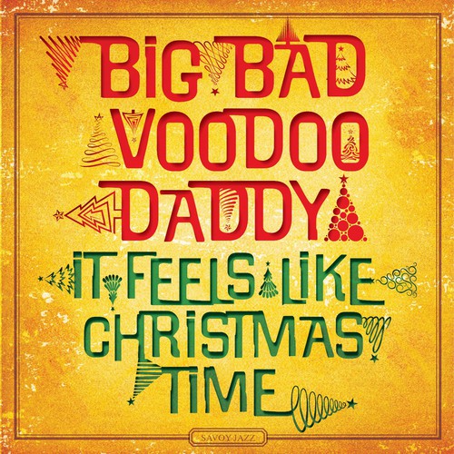 Big Bad Voodoo Daddy - It Feels Like Christmas Time - Music CD