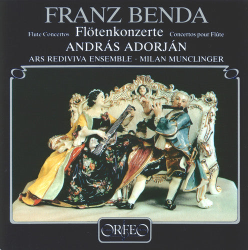 Benda / Munclinger / Adorjan / Ars Rediviva Ens - Flute Concertos in E & a [CD]