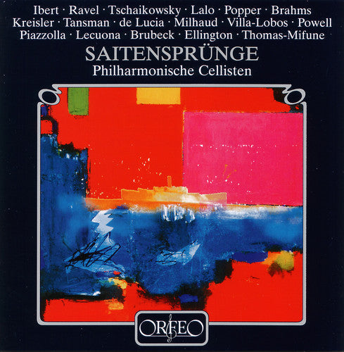Philharmonic Cellists / Ravel / Tchaikovsky / Lalo - Saitensprunge [CD]