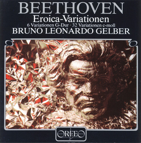 Bruno-Leonardo Gelber - Eroica Variations [CD]
